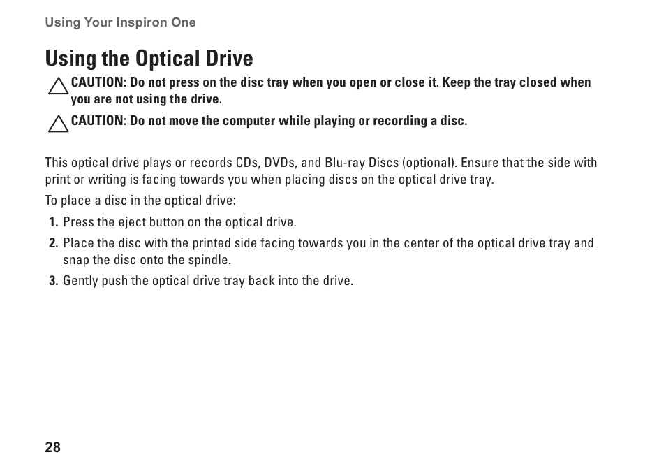 Using the optical drive | Dell Inspiron One 2310 (Late 2010) User Manual | Page 30 / 92