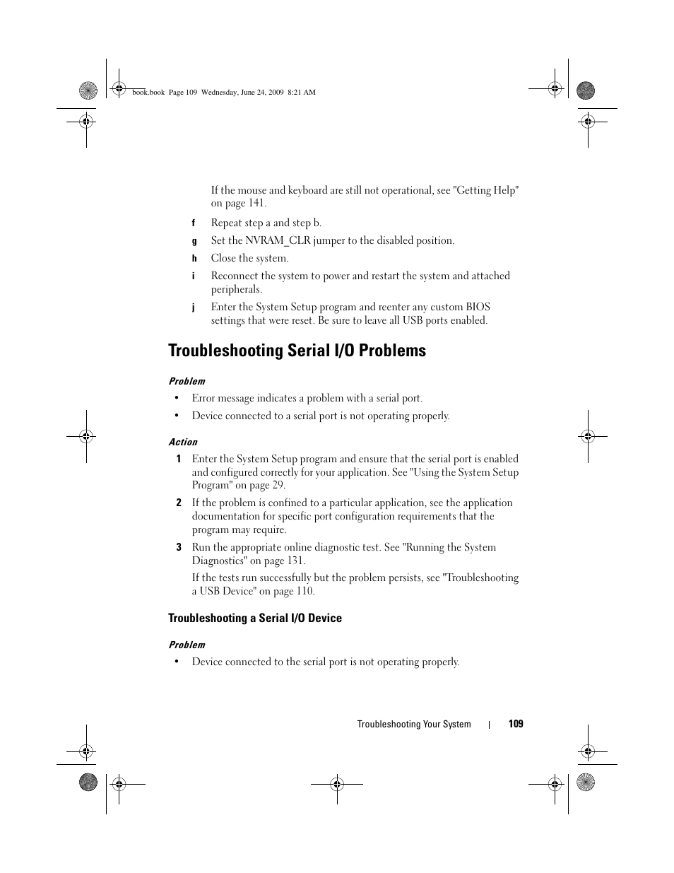 Troubleshooting serial i/o problems, Troubleshooting a serial i/o device | Dell PowerEdge T100 User Manual | Page 109 / 160