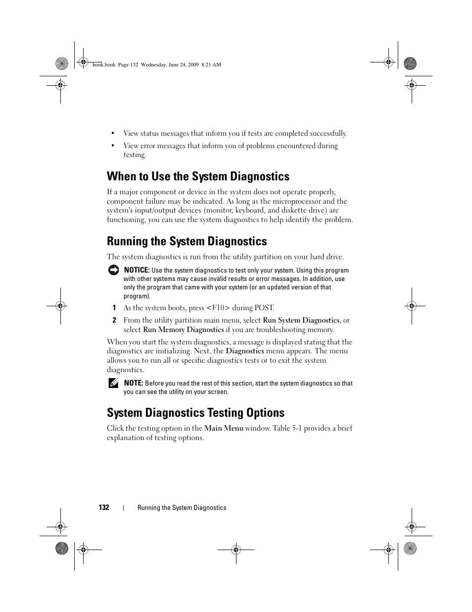 When to use the system diagnostics, Running the system diagnostics, System diagnostics testing options | Dell PowerEdge T100 User Manual | Page 132 / 160