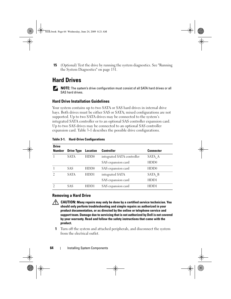 Hard drives, Hard drive installation guidelines, Removing a hard drive | Dell PowerEdge T100 User Manual | Page 64 / 160