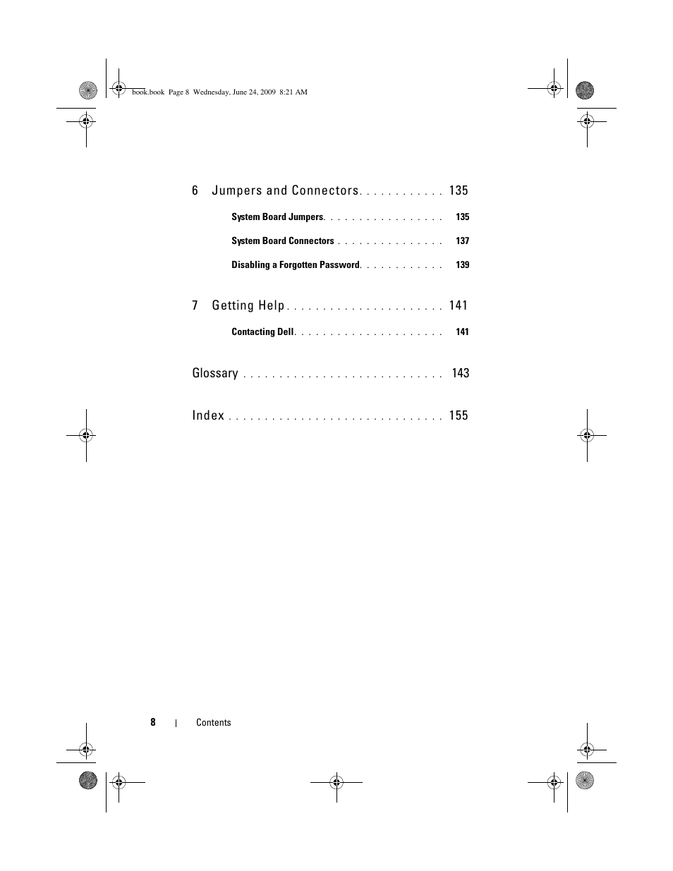 6jumpers and connectors, 7getting help, Glossary | 143 index | Dell PowerEdge T100 User Manual | Page 8 / 160