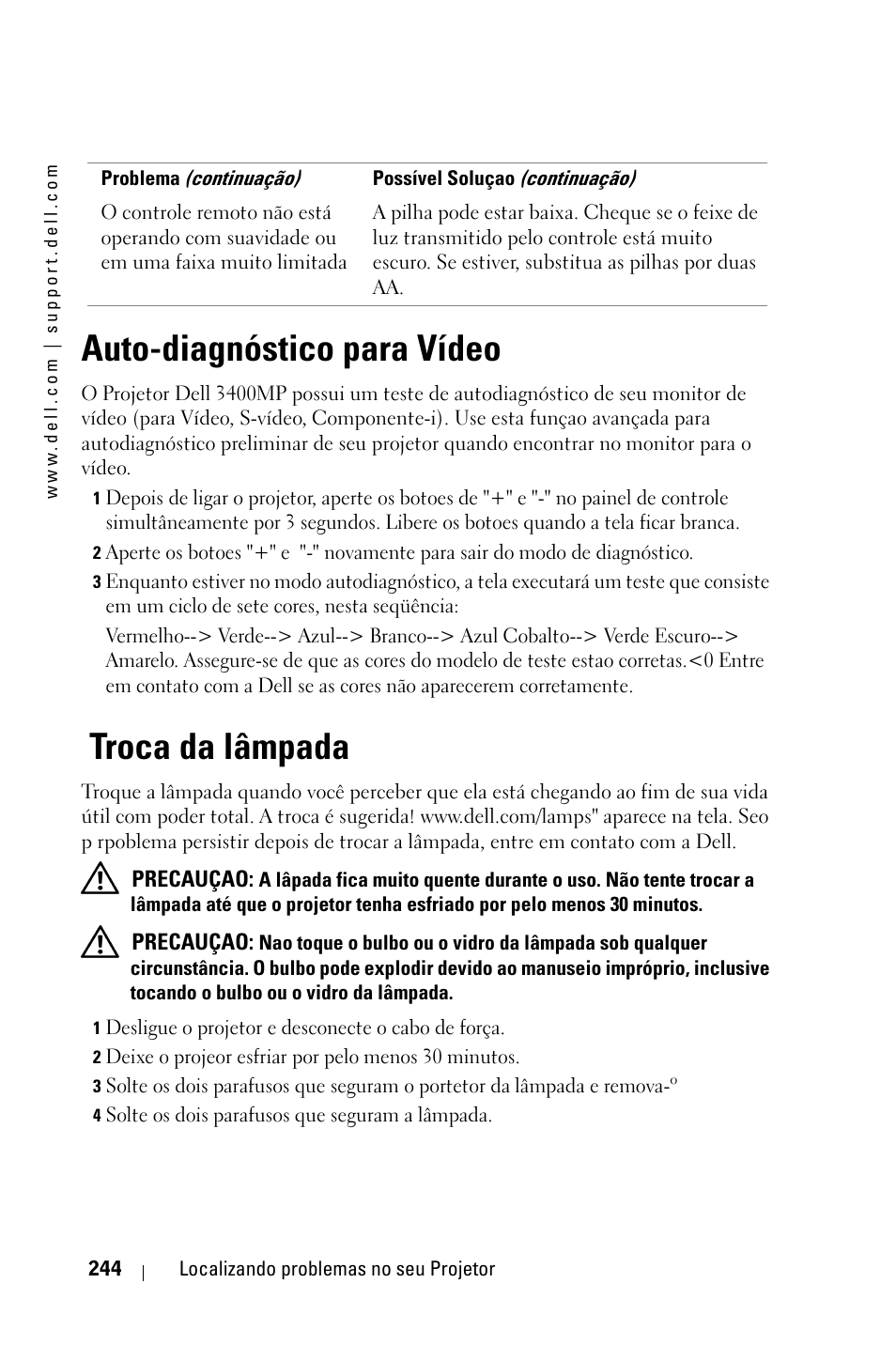 Auto-diagnóstico para vídeo, Troca da lâmpada | Dell 3400MP Projector User Manual | Page 244 / 292