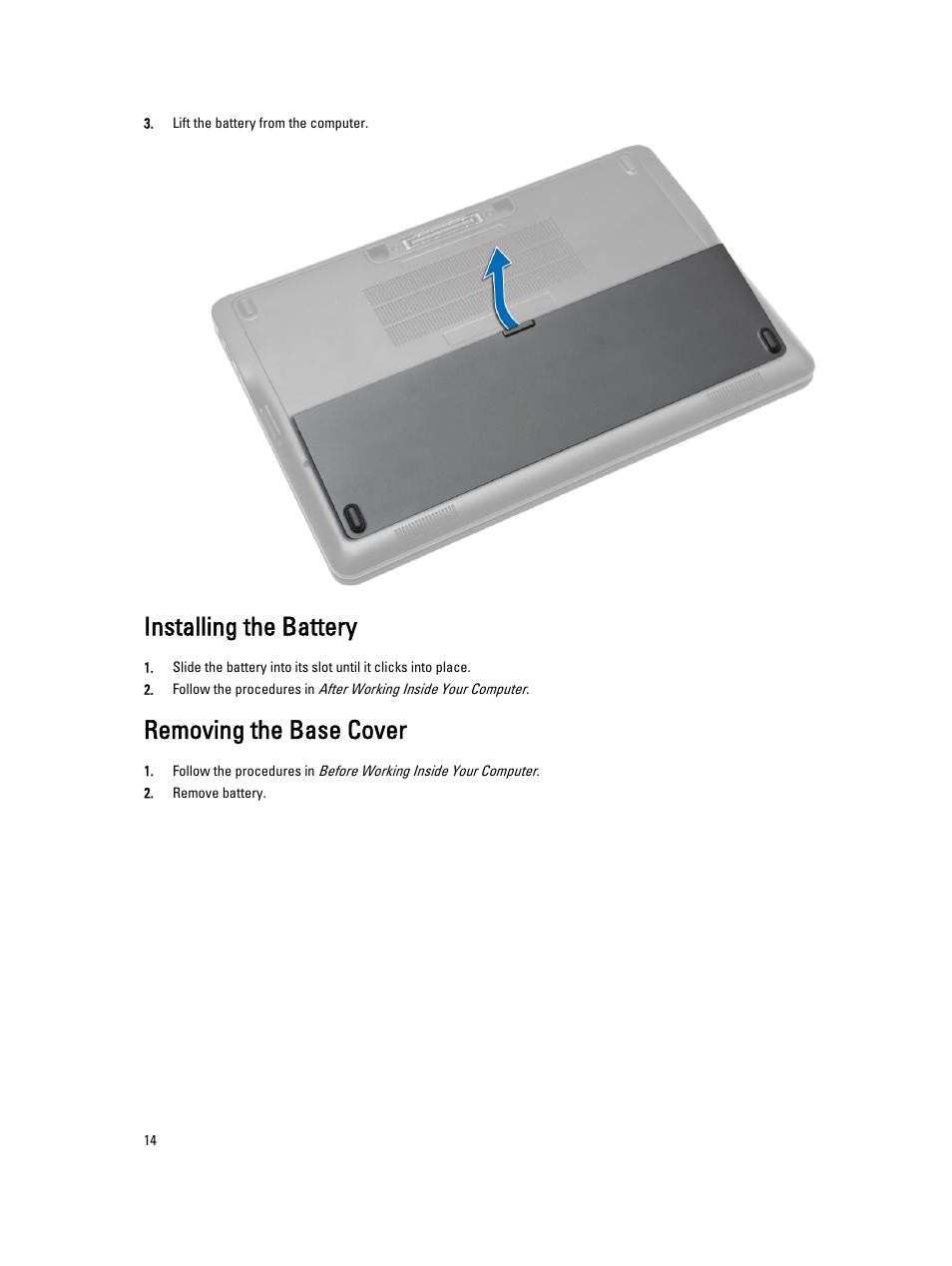 Installing the battery, Removing the base cover | Dell Latitude E7240 (Mid 2013) User Manual | Page 14 / 59
