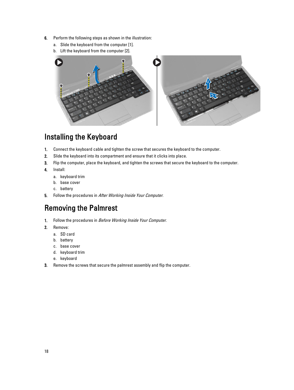 Installing the keyboard, Removing the palmrest | Dell Latitude E7240 (Mid 2013) User Manual | Page 18 / 59