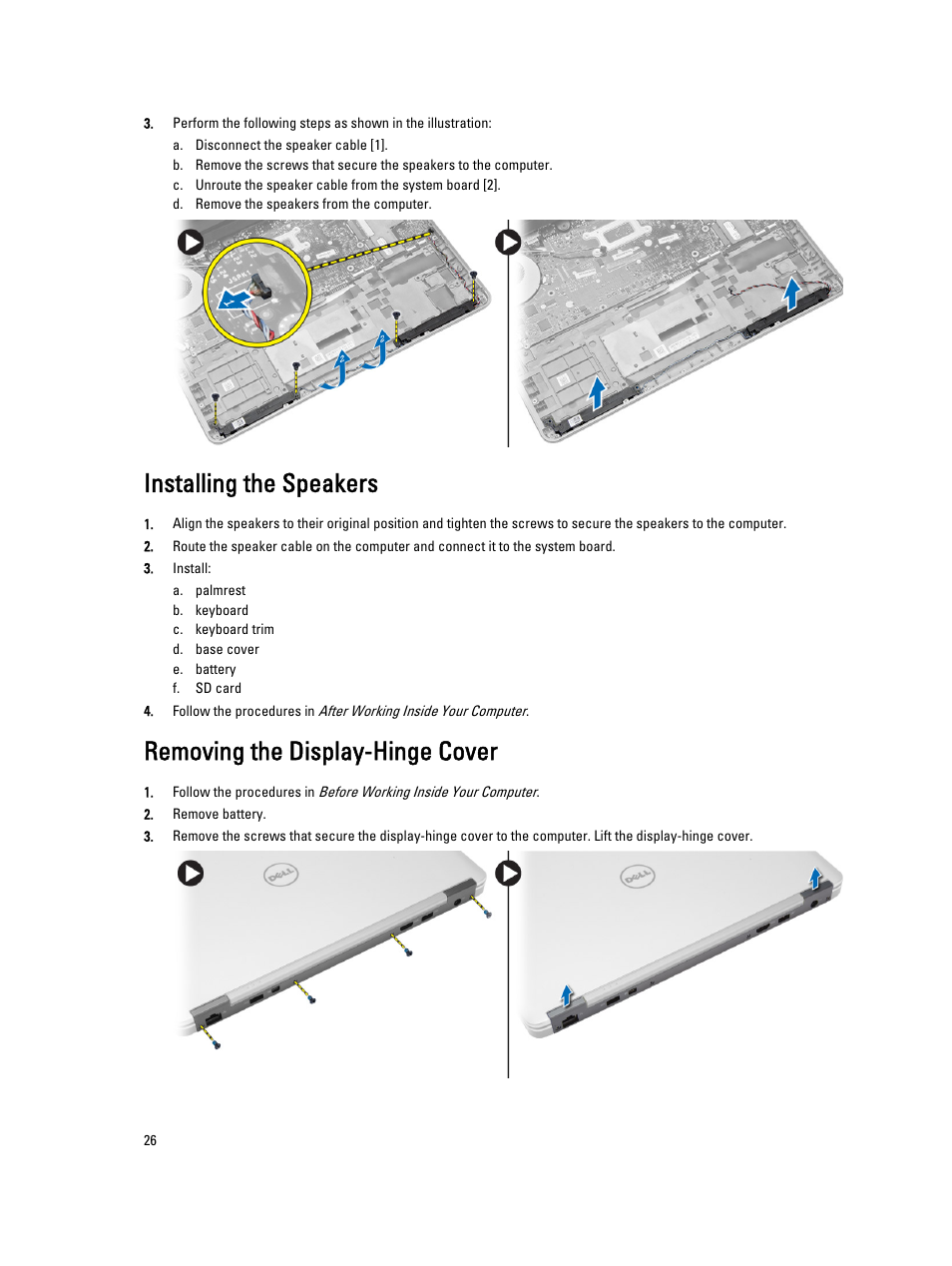 Installing the speakers, Removing the display-hinge cover | Dell Latitude E7240 (Mid 2013) User Manual | Page 26 / 59