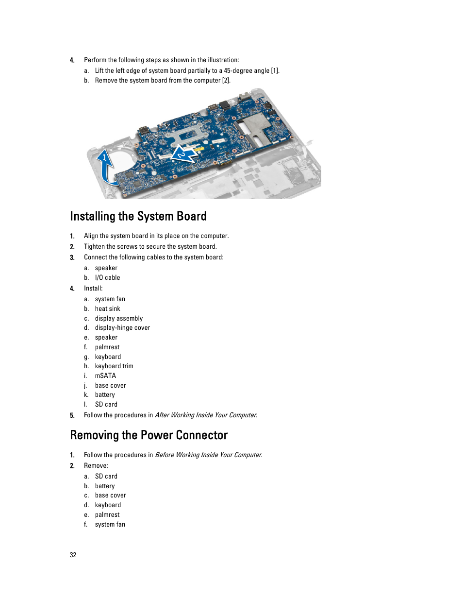 Installing the system board, Removing the power connector | Dell Latitude E7240 (Mid 2013) User Manual | Page 32 / 59