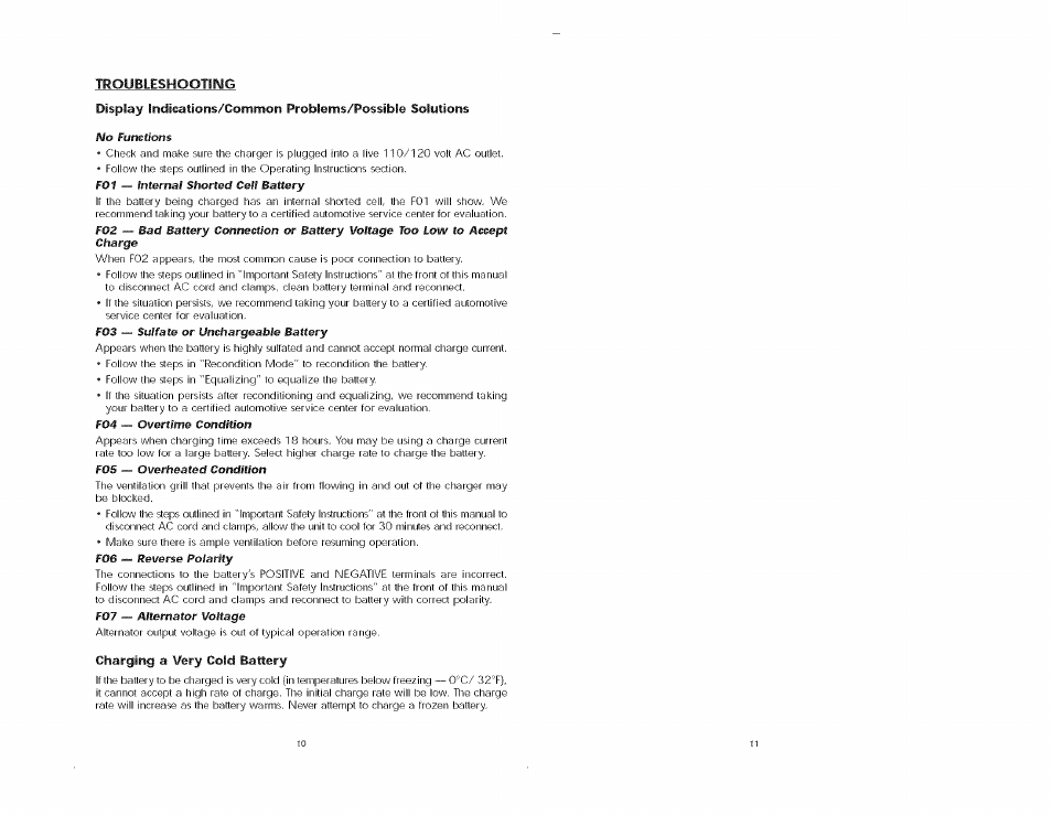 Troubleshooting, F01 — internal shorted cell battery, F03 — sulfate or unchargeable battery | F04 — overtime condition, Fob — overheated condition, Fob — reverse polarity, F07 — alternator voltage, Charging a very cold battery | Black & Decker VEC1093DBD User Manual | Page 8 / 9