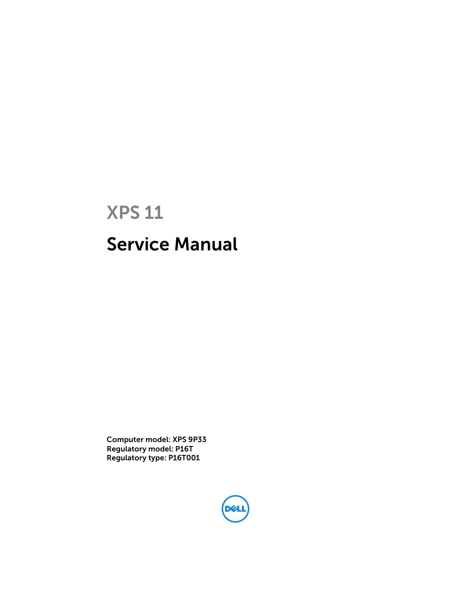 Dell XPS 11 (9P33, Late 2013) User Manual | 34 pages