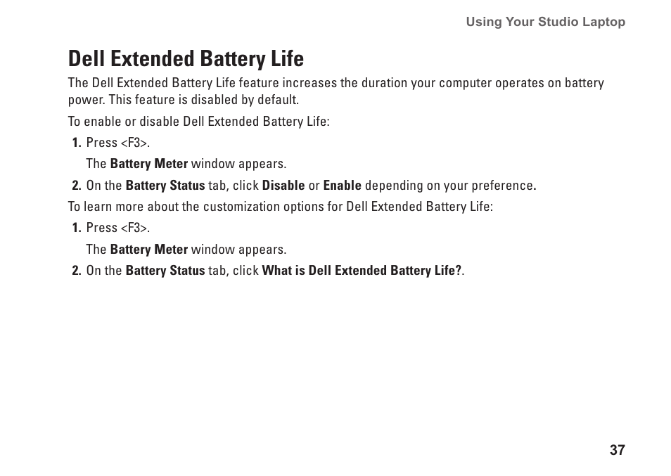 Dell extended battery life | Dell Studio 1569 (Late 2009) User Manual | Page 39 / 90