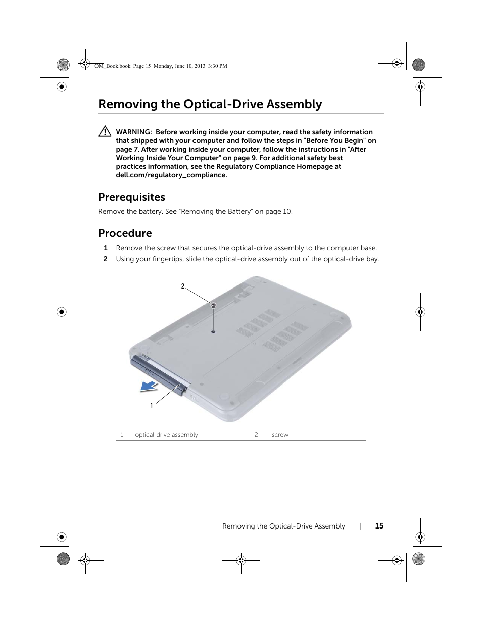 Removing the optical-drive assembly, Prerequisites, Procedure | Dell Inspiron 15 (3537, Mid 2013) User Manual | Page 15 / 65