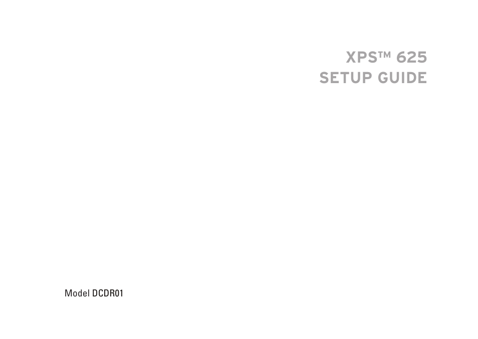 Xps™ 625 setup guide | Dell XPS 625 (Early 2009) User Manual | Page 3 / 62