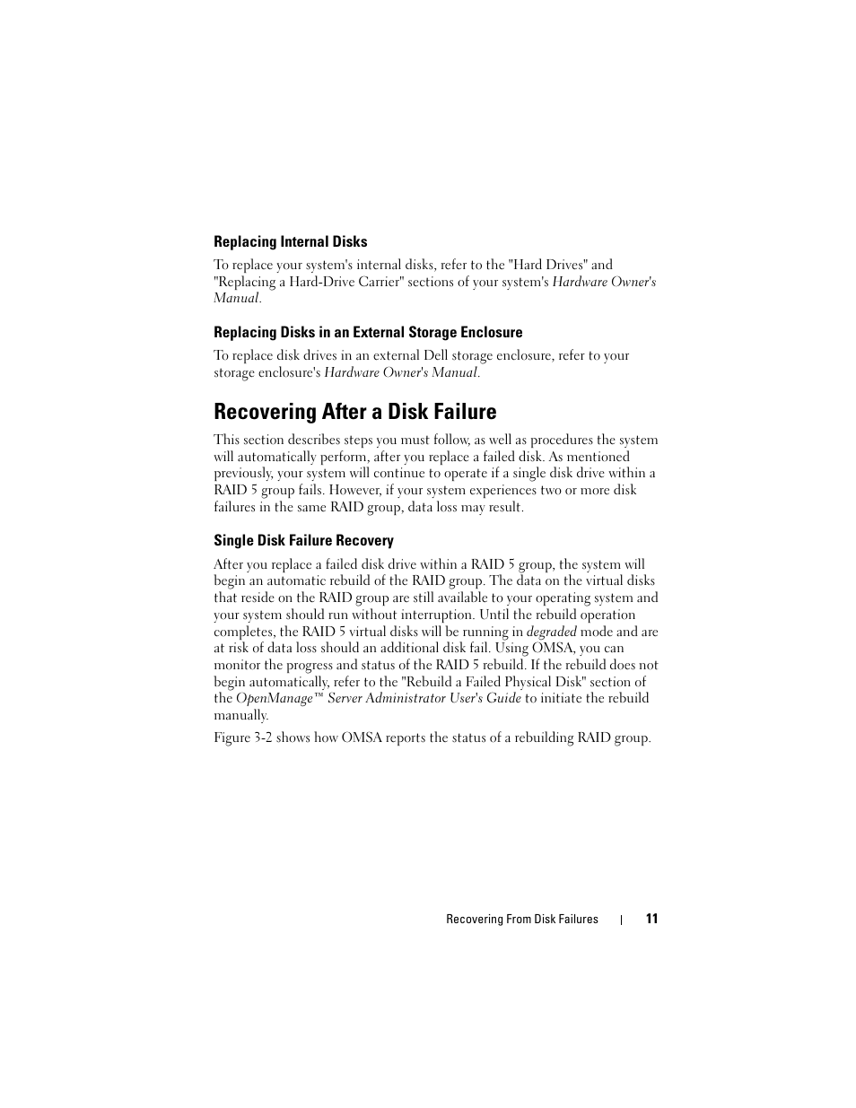 Replacing internal disks, Replacing disks in an external storage enclosure, Recovering after a disk failure | Single disk failure recovery | Dell PowerVault DP500 User Manual | Page 11 / 40