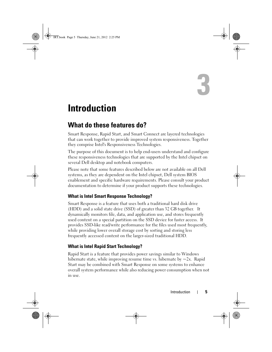 Introduction, What do these features do, What is intel smart response technology | What is intel rapid start technology | Dell Latitude E6530 (Mid 2012) User Manual | Page 5 / 40