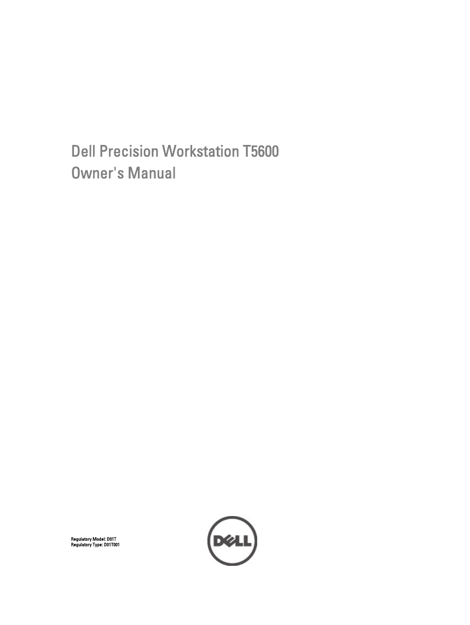 Dell Precision T5600 (Mid 2012) User Manual | 65 pages