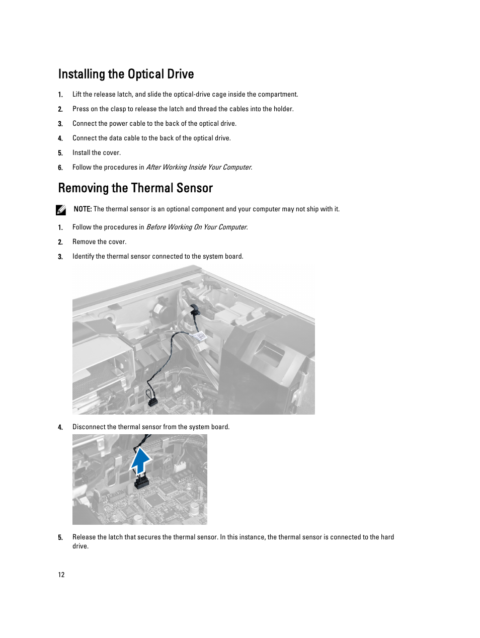 Installing the optical drive, Removing the thermal sensor | Dell Precision T5600 (Mid 2012) User Manual | Page 12 / 65