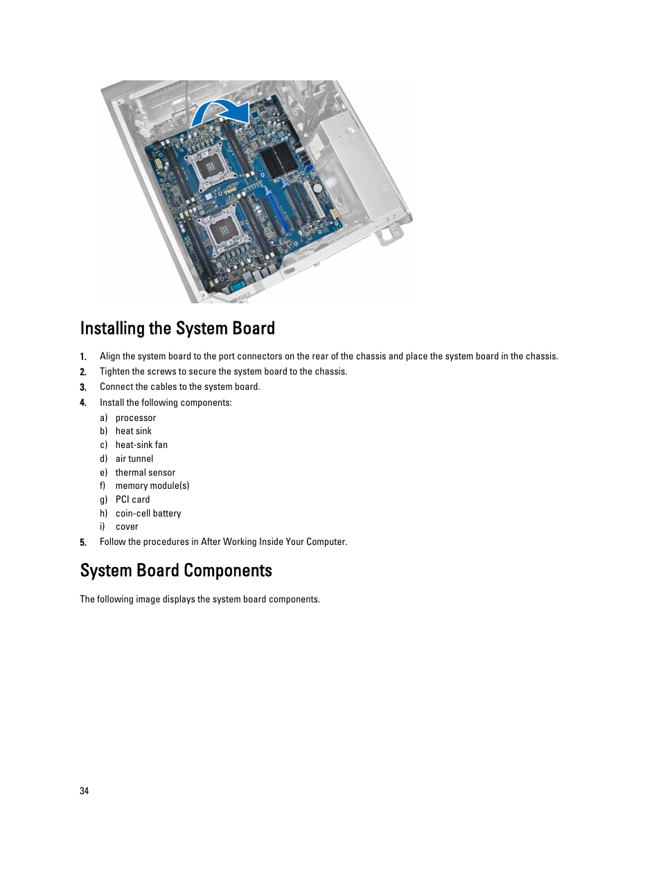 Installing the system board, System board components | Dell Precision T5600 (Mid 2012) User Manual | Page 34 / 65