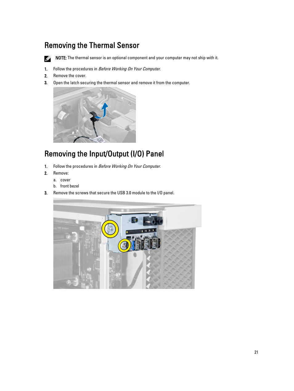 Removing the thermal sensor, Removing the input/output (i/o) panel | Dell Precision T3610 (Late 2013) User Manual | Page 21 / 65