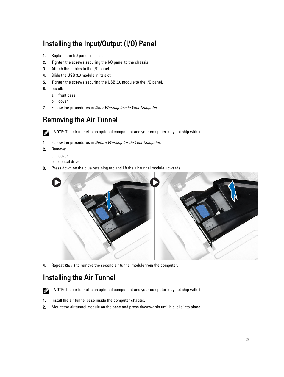 Installing the input/output (i/o) panel, Removing the air tunnel, Installing the air tunnel | Dell Precision T3610 (Late 2013) User Manual | Page 23 / 65