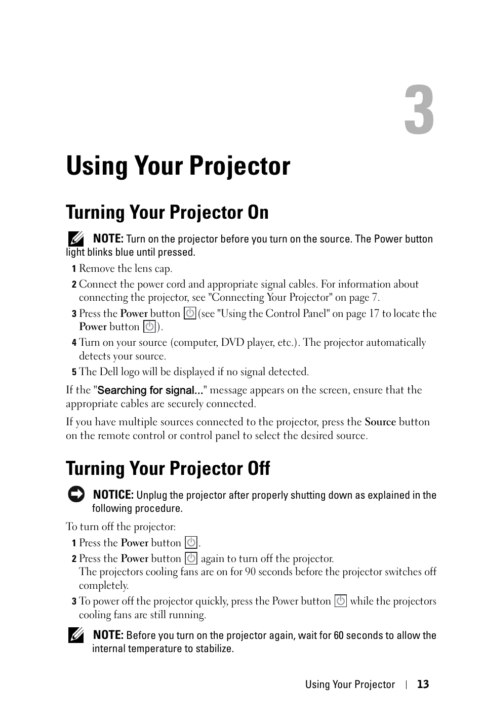 Using your projector, Turning your projector on, Turning your projector off | Dell M209X Projector User Manual | Page 13 / 44