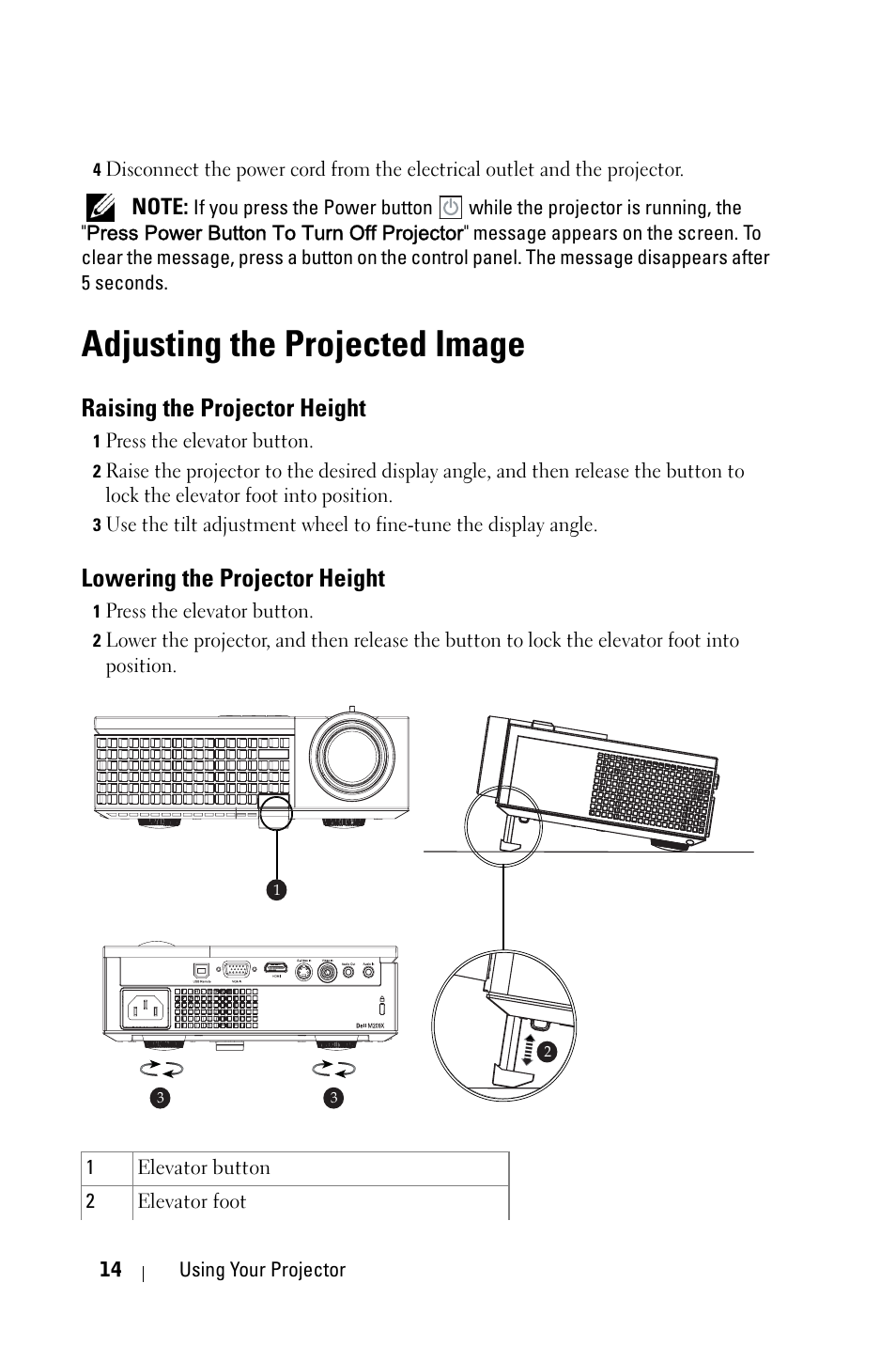 Adjusting the projected image, Raising the projector height, Lowering the projector height | Dell M209X Projector User Manual | Page 14 / 44