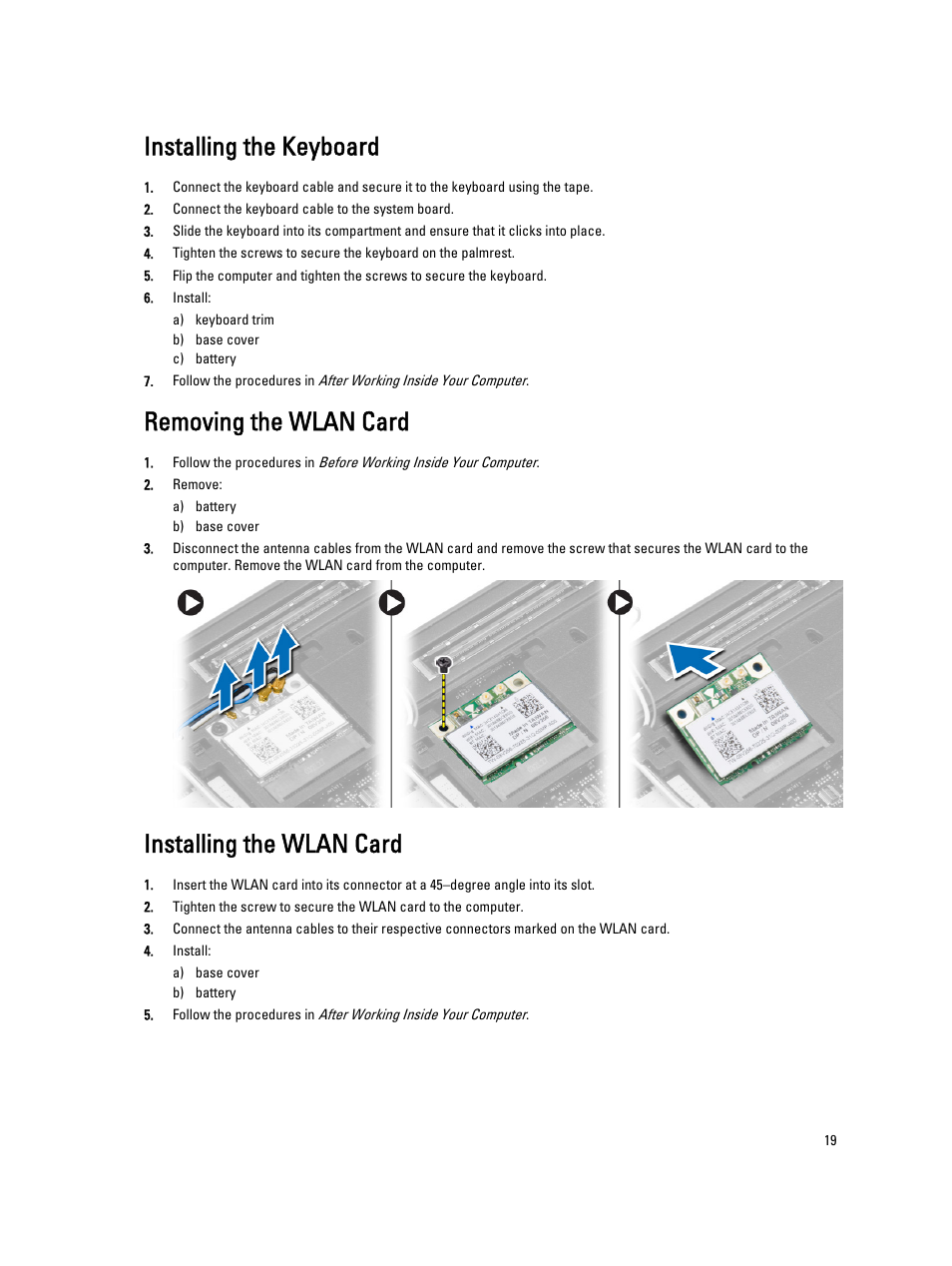 Installing the keyboard, Removing the wlan card, Installing the wlan card | Dell Latitude E7440 (Mid 2013) User Manual | Page 19 / 67