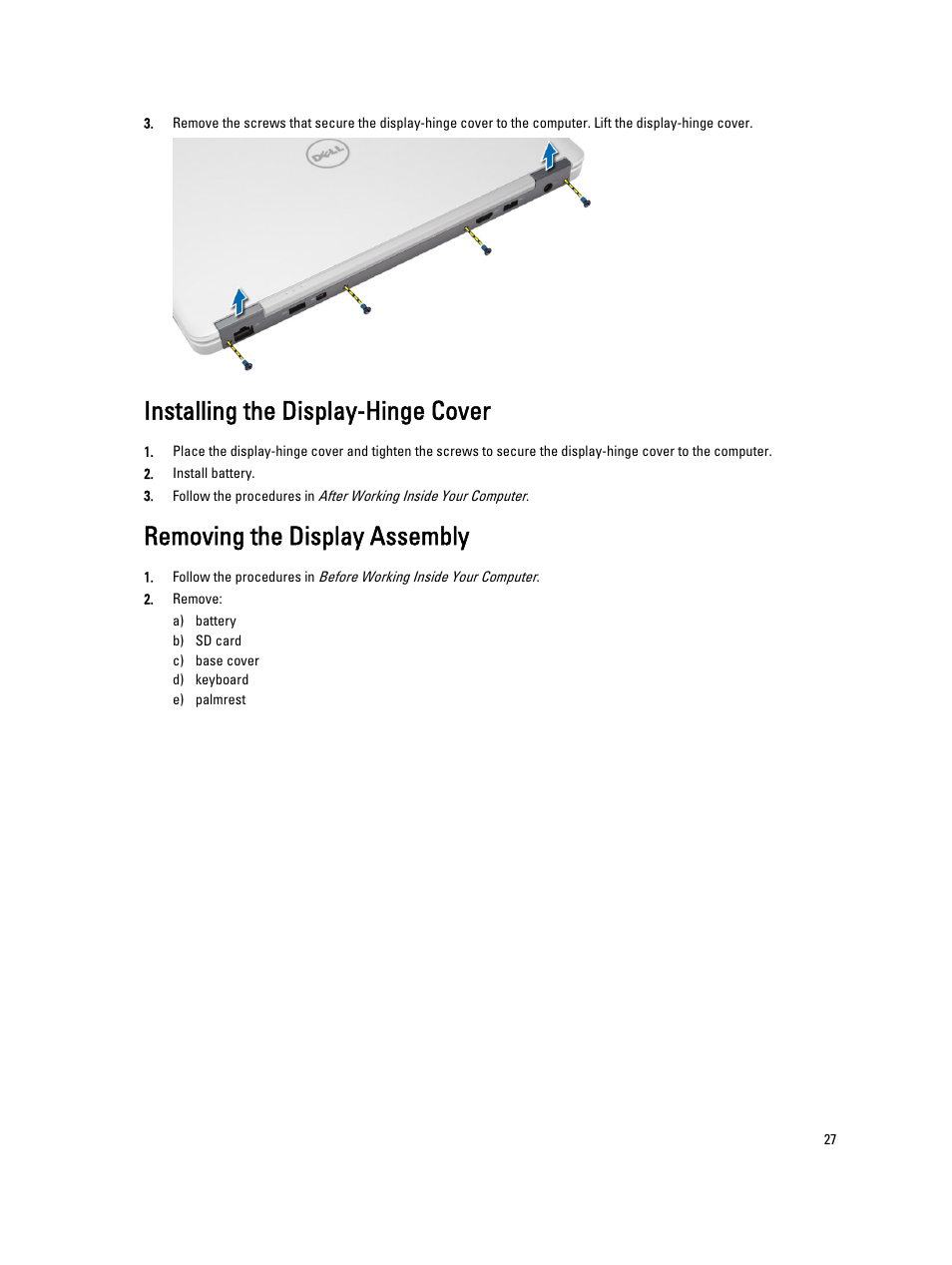 Installing the display-hinge cover, Removing the display assembly | Dell Latitude E7440 (Mid 2013) User Manual | Page 27 / 67