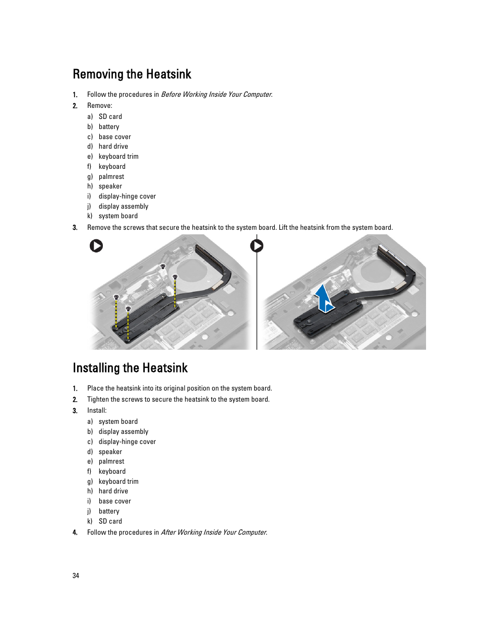 Removing the heatsink, Installing the heatsink | Dell Latitude E7440 (Mid 2013) User Manual | Page 34 / 67