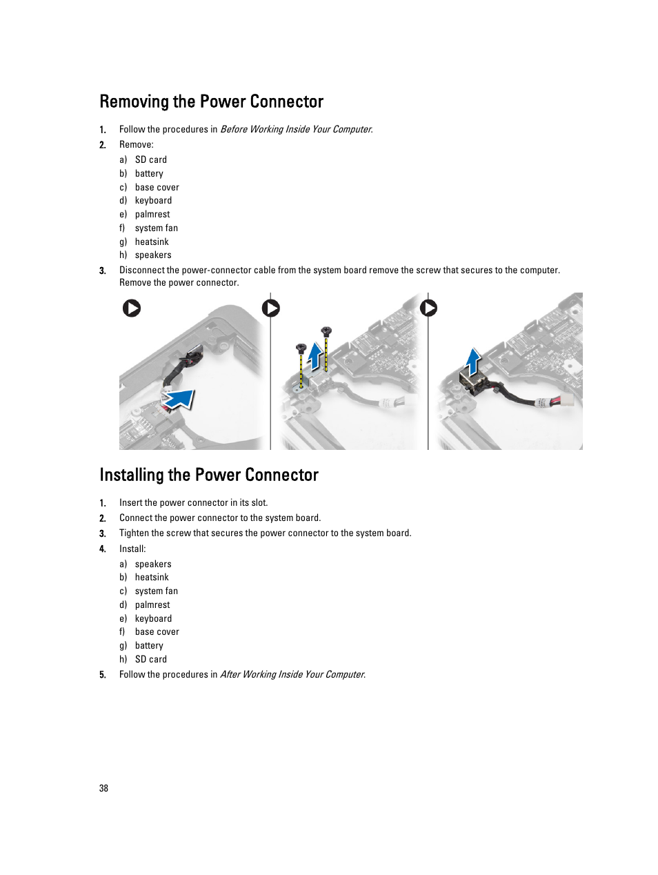 Removing the power connector, Installing the power connector | Dell Latitude E7440 (Mid 2013) User Manual | Page 38 / 67