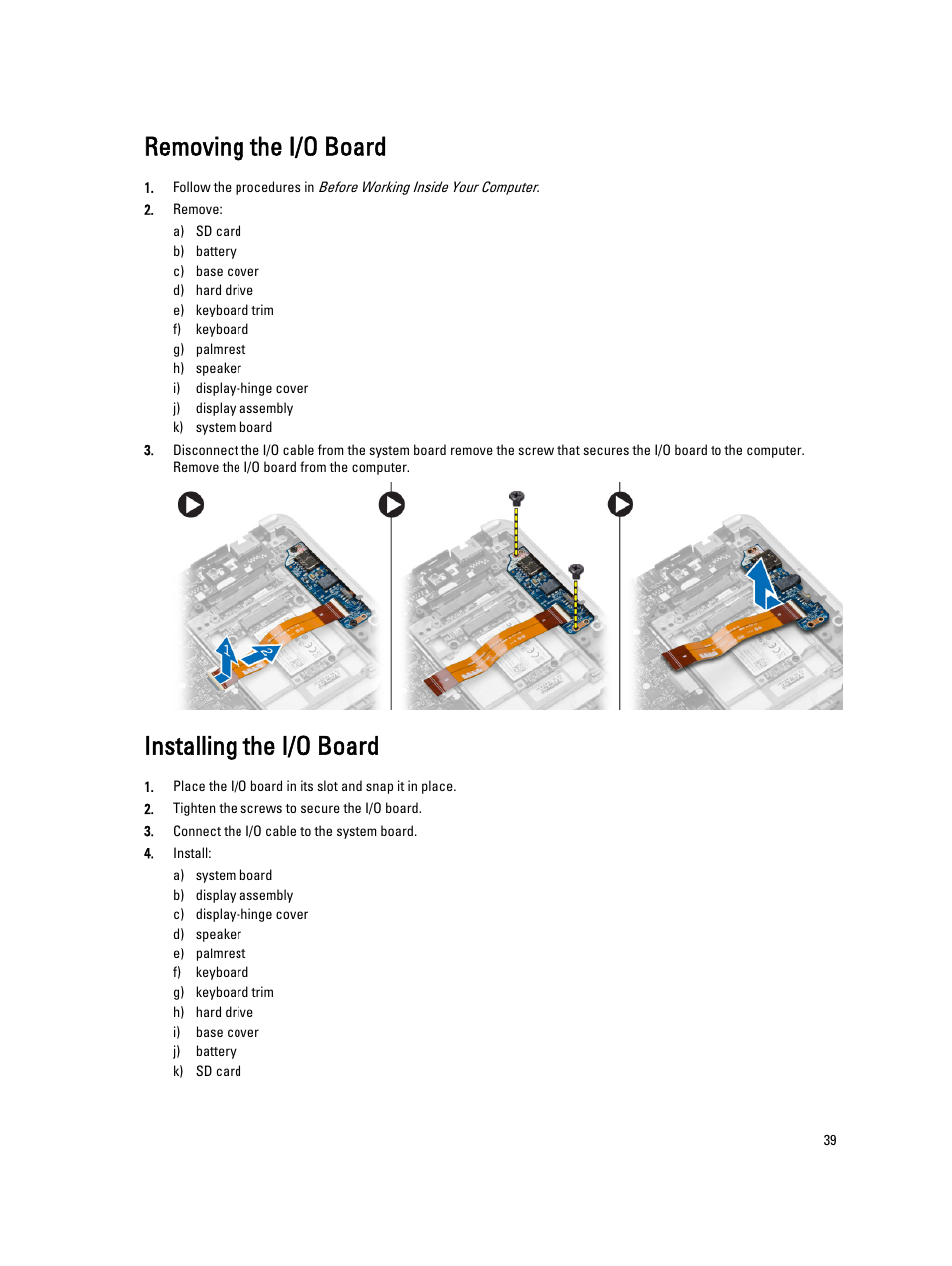 Removing the i/o board, Installing the i/o board | Dell Latitude E7440 (Mid 2013) User Manual | Page 39 / 67