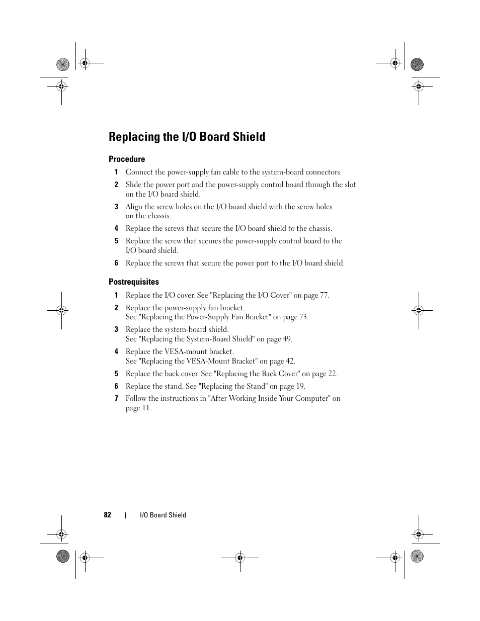 Replacing the i/o board shield, Procedure, Postrequisites | Dell Inspiron One 2330 (Mid 2012) User Manual | Page 82 / 140