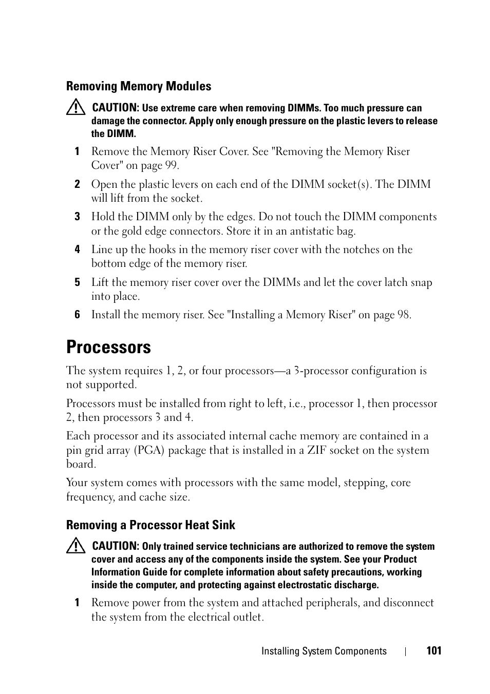 Removing memory modules, Processors, Removing a processor heat sink | Dell PowerEdge R900 User Manual | Page 101 / 190