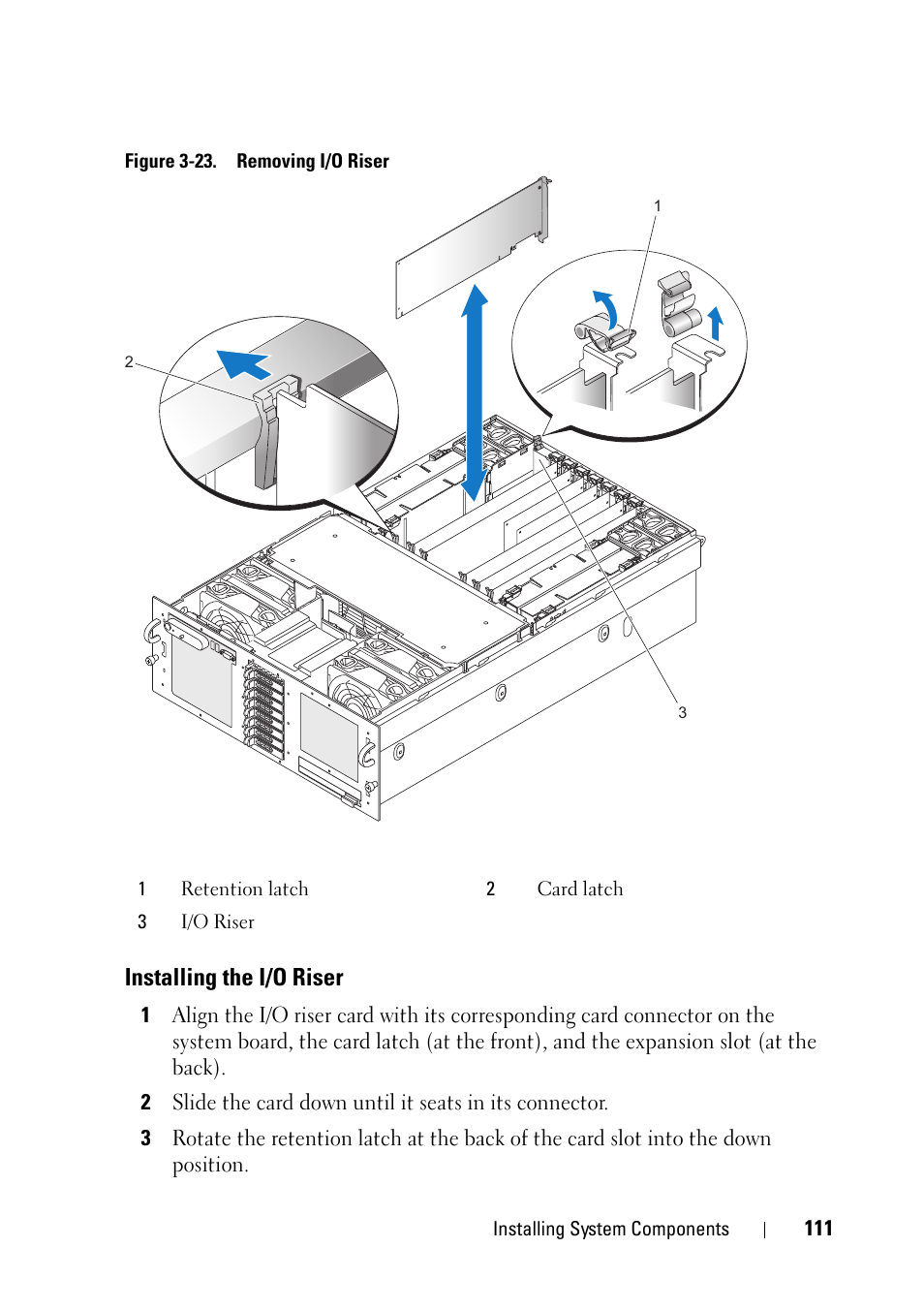 Installing the i/o riser | Dell PowerEdge R900 User Manual | Page 111 / 190