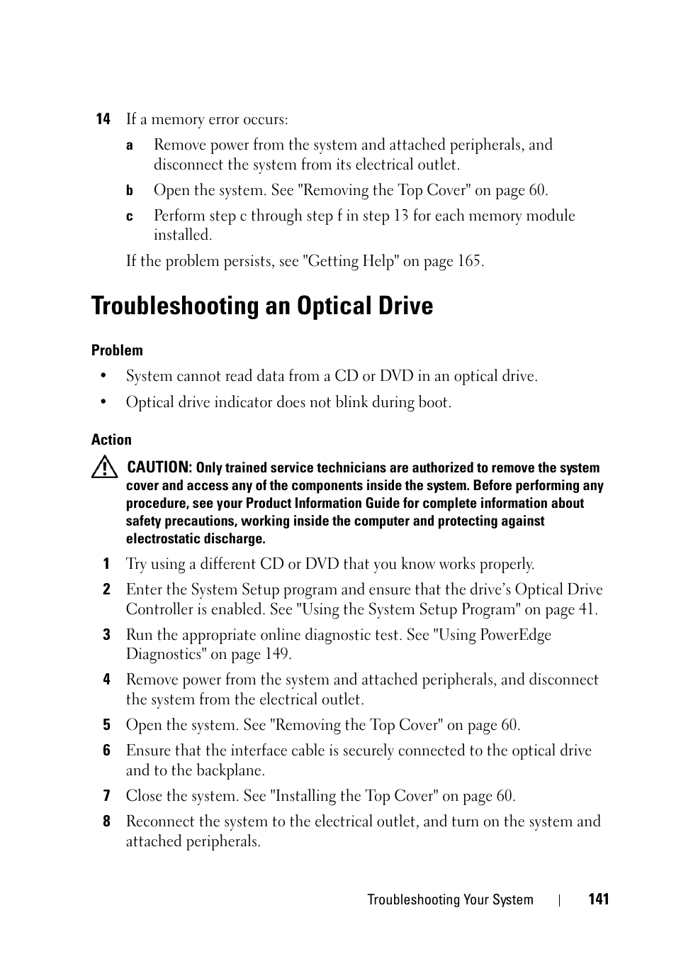 Troubleshooting an optical drive, E "troubleshooting an optical drive | Dell PowerEdge R900 User Manual | Page 141 / 190