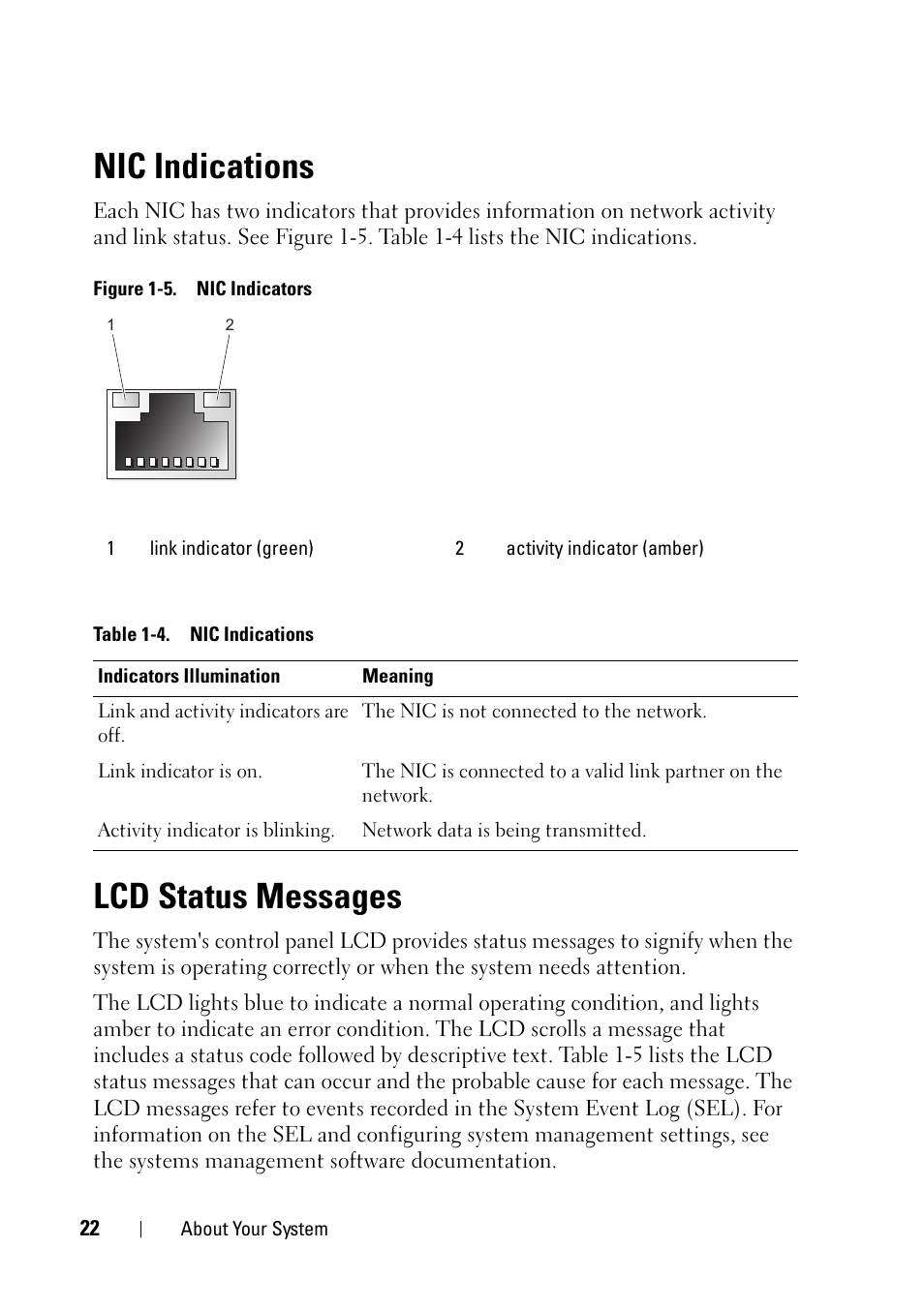 Nic indications, Lcd status messages | Dell PowerEdge R900 User Manual | Page 22 / 190