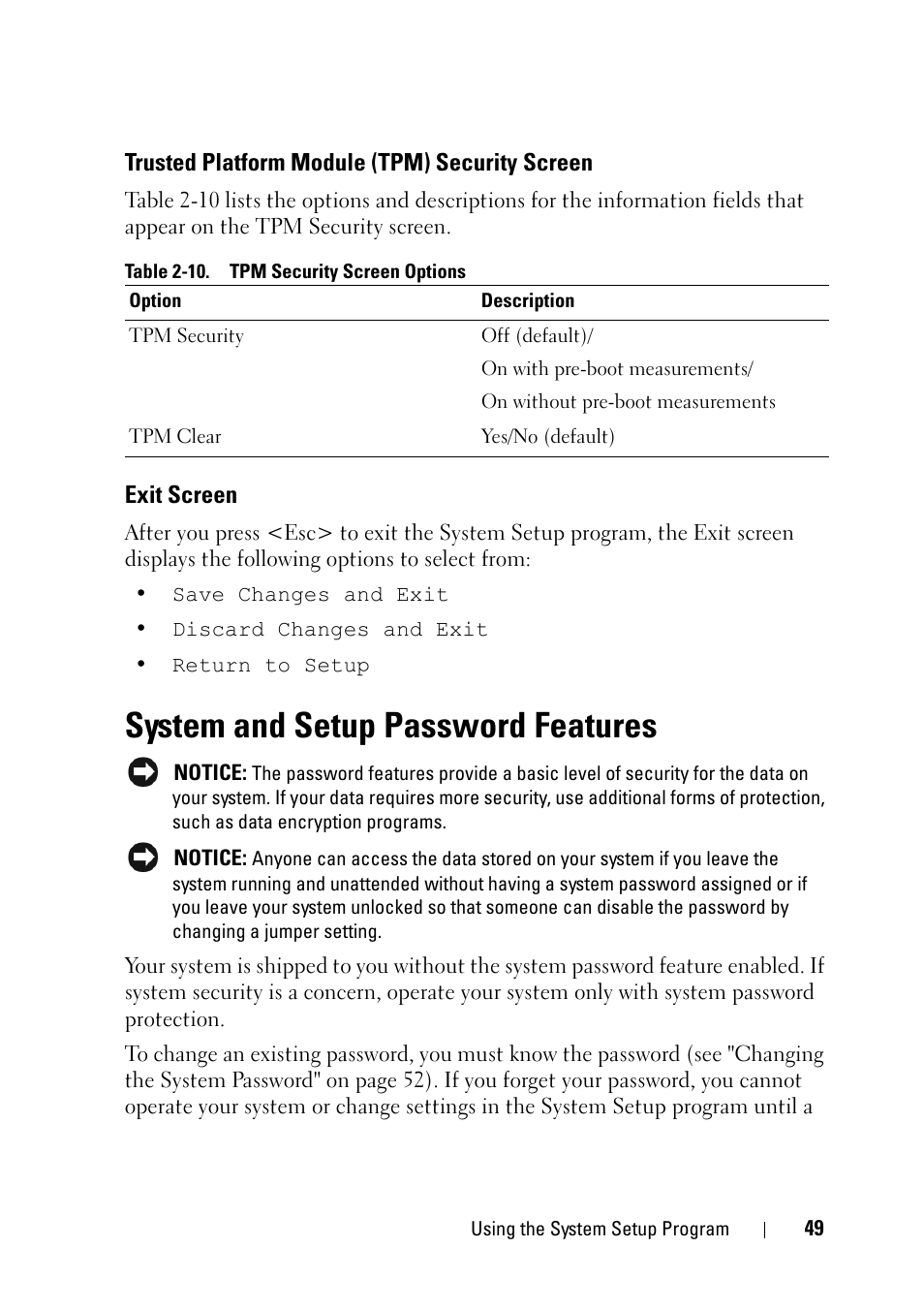 Trusted platform module (tpm) security screen, Exit screen, System and setup password features | Dell PowerEdge R900 User Manual | Page 49 / 190
