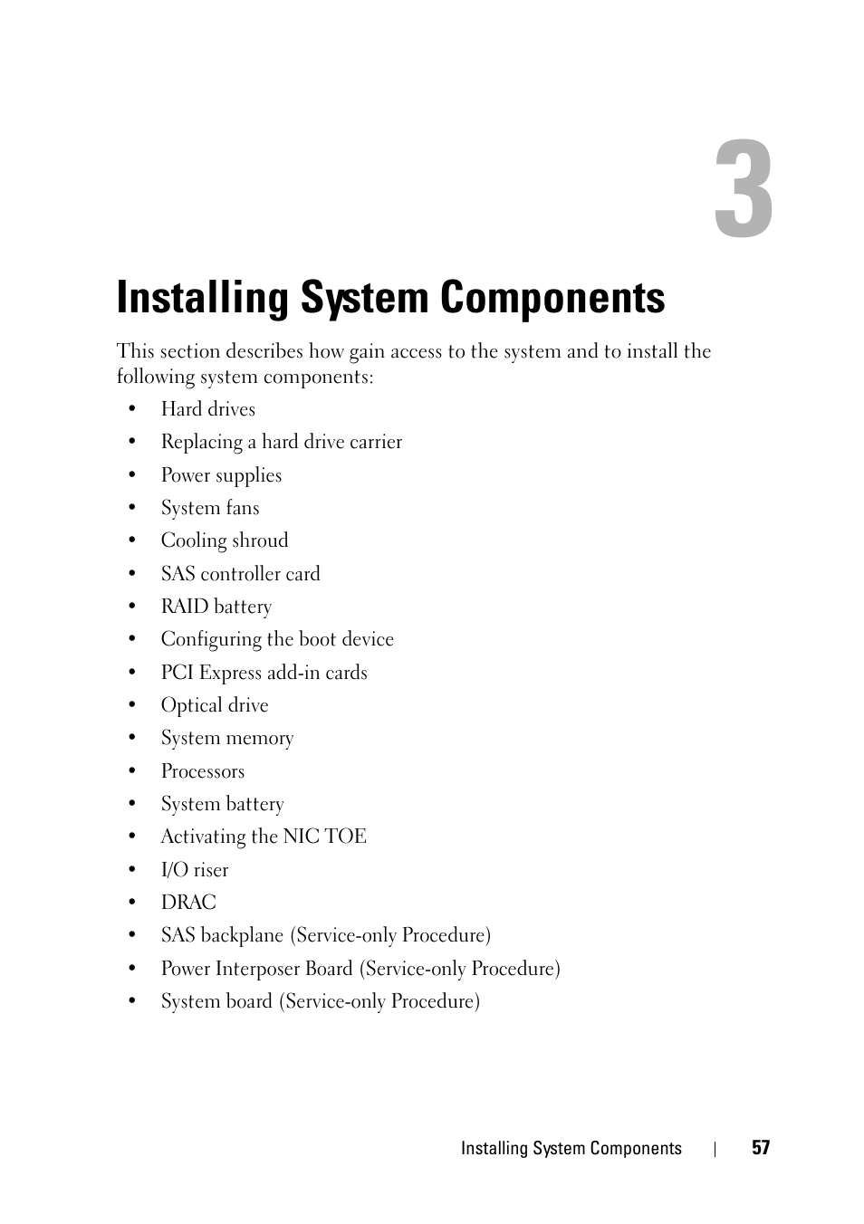 Installing system components | Dell PowerEdge R900 User Manual | Page 57 / 190