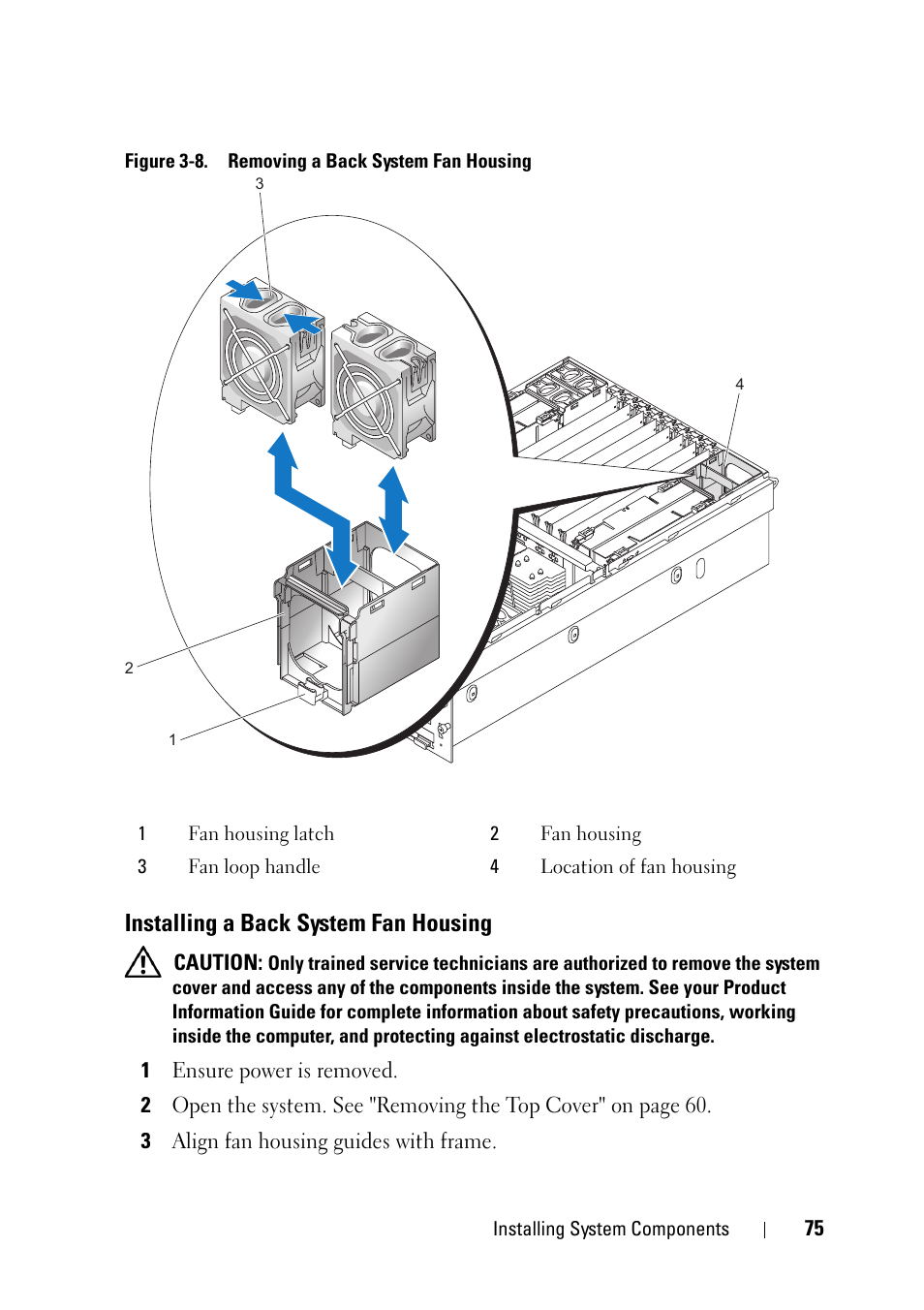 Installing a back system fan housing | Dell PowerEdge R900 User Manual | Page 75 / 190
