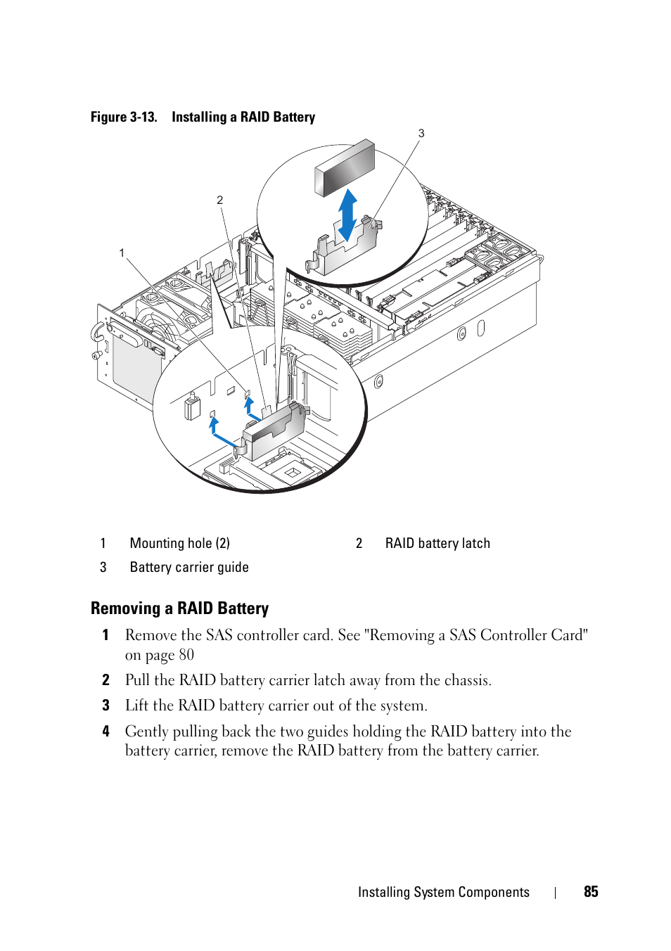 Removing a raid battery | Dell PowerEdge R900 User Manual | Page 85 / 190