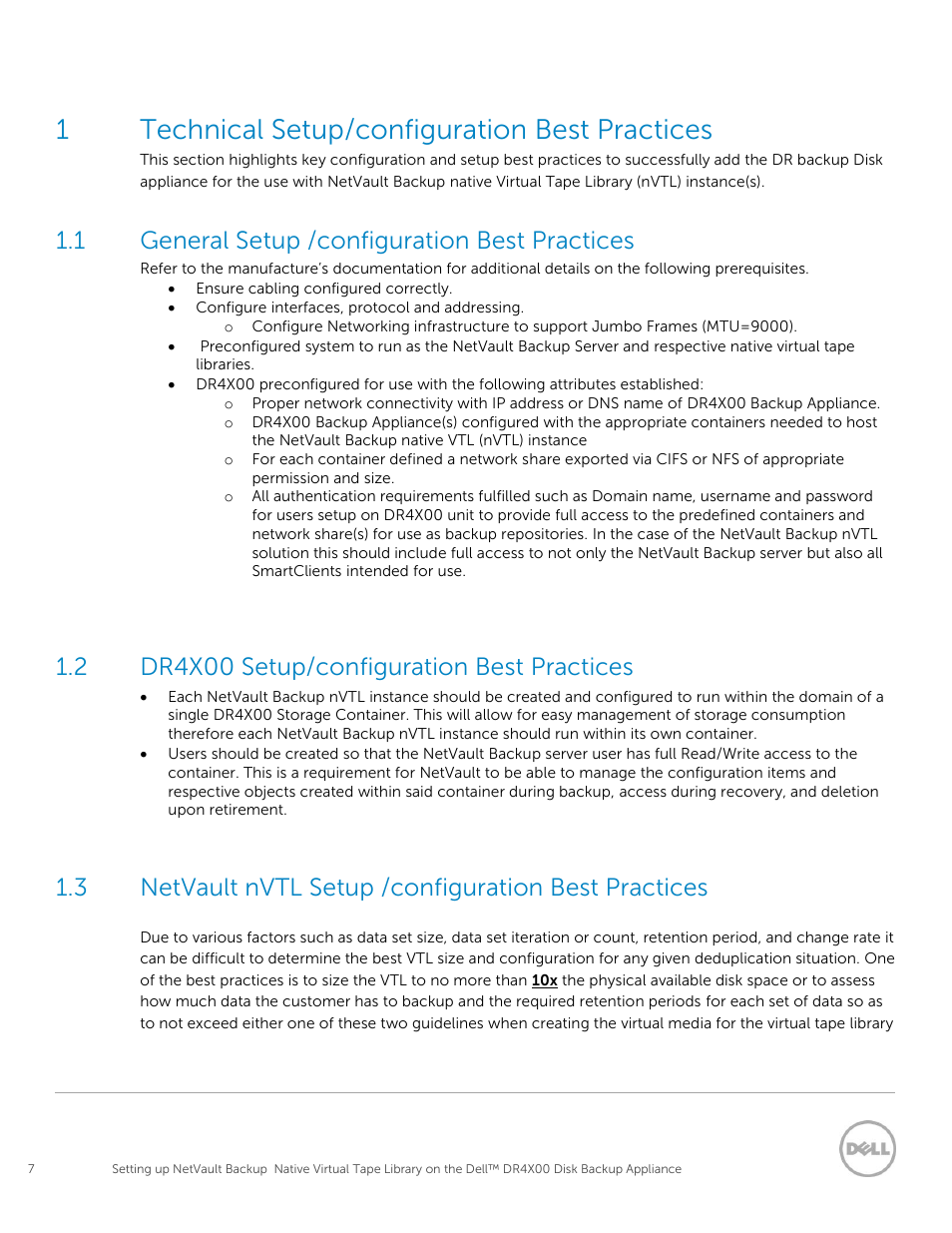 Technical setup/configuration best practices, General setup /configuration best practices, Dr4x00 setup/configuration best practices | Netvault nvtl setup /configuration best practices, 1technical setup/configuration best practices, 1 general setup /configuration best practices, 2 dr4x00 setup/configuration best practices | Dell PowerVault DR6000 User Manual | Page 7 / 63