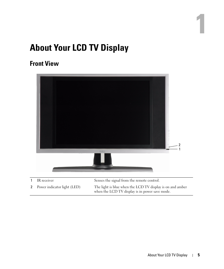 About your lcd tv display, Front view, 1 about your lcd tv display | Dell LCD TV W2606C User Manual | Page 5 / 60