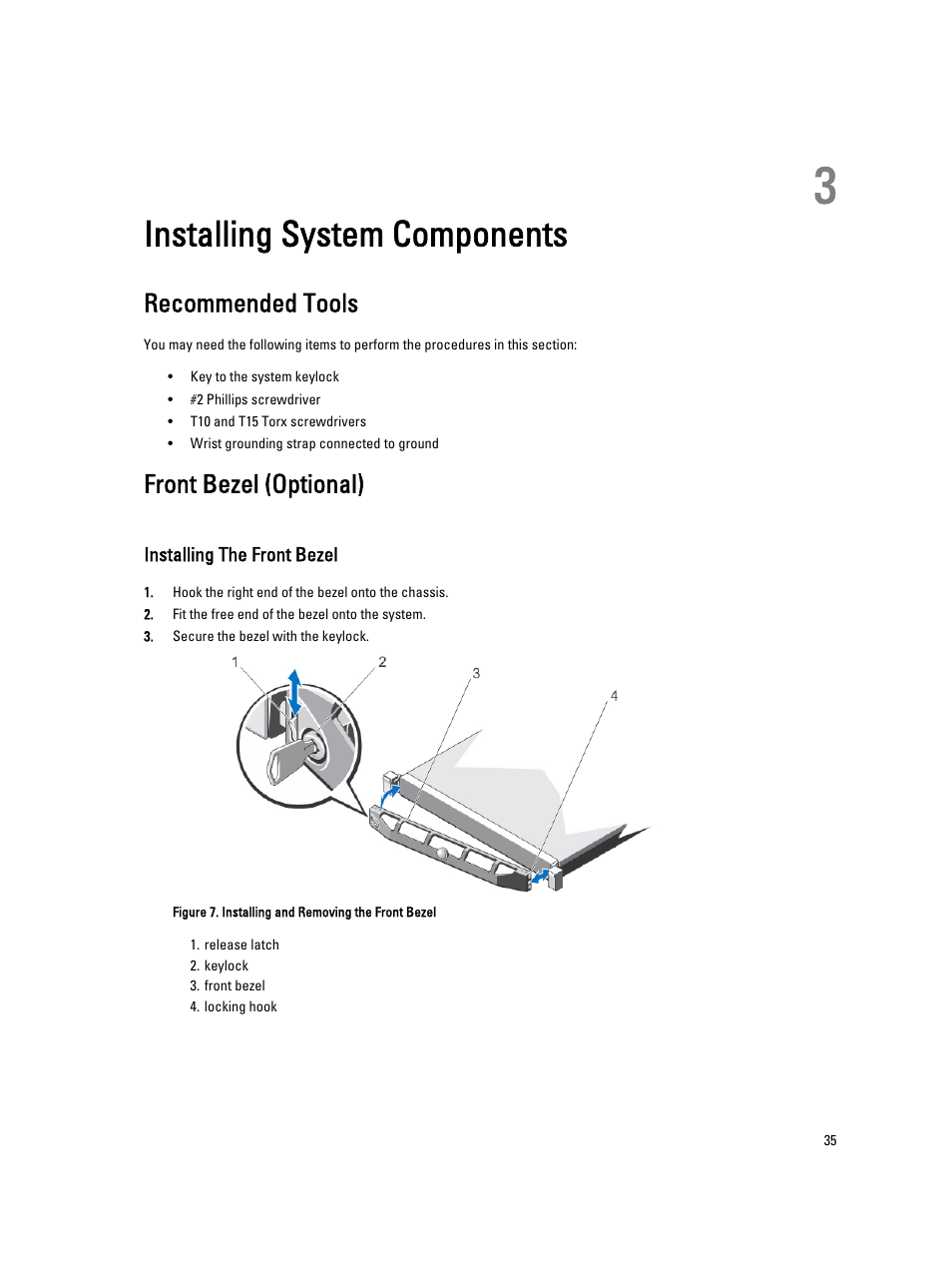 Installing system components, Recommended tools, Front bezel (optional) | Installing the front bezel, 3 installing system components | Dell PowerVault DX6104 User Manual | Page 35 / 123