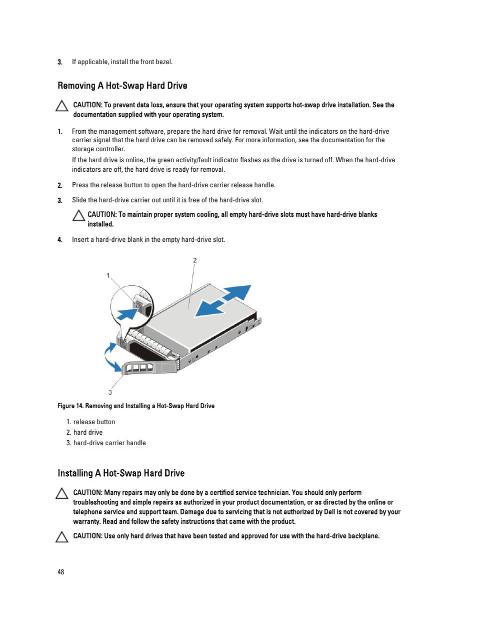 Removing a hot-swap hard drive, Installing a hot-swap hard drive | Dell PowerVault DX6104 User Manual | Page 48 / 123