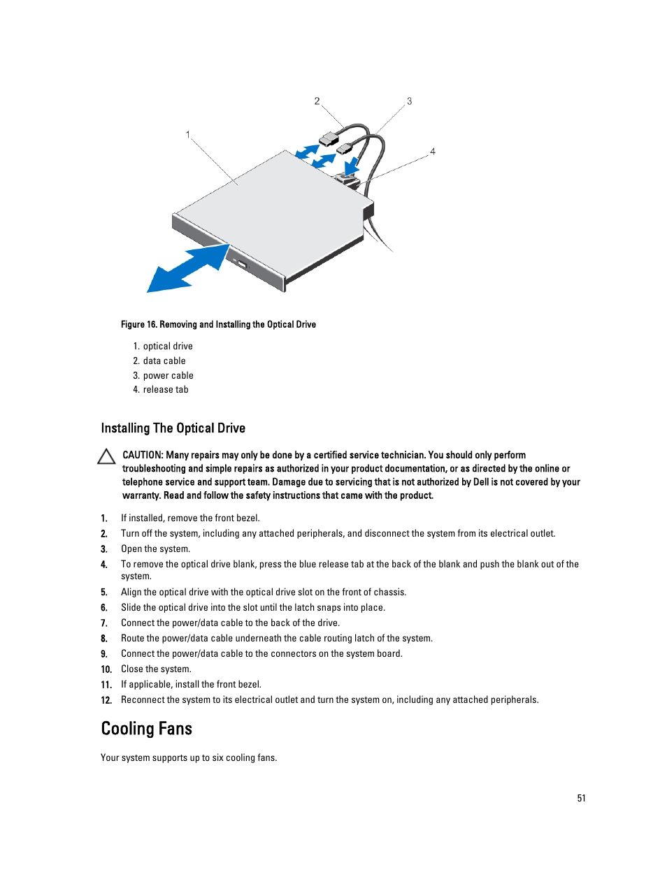 Installing the optical drive, Cooling fans | Dell PowerVault DX6104 User Manual | Page 51 / 123