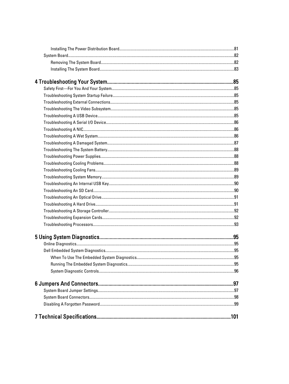 4 troubleshooting your system, 5 using system diagnostics, 6 jumpers and connectors | 7 technical specifications | Dell PowerVault DX6104 User Manual | Page 6 / 123