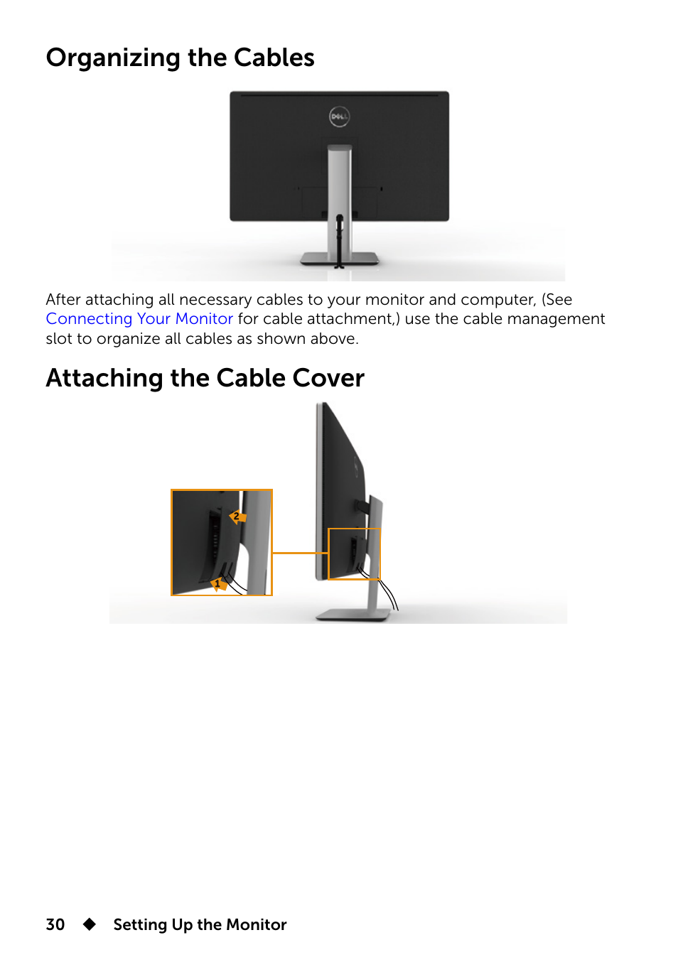Organizing the cables, Attaching the cable cover, Organizing the cables attaching the cable cover | Dell UP2715K Monitor User Manual | Page 30 / 75