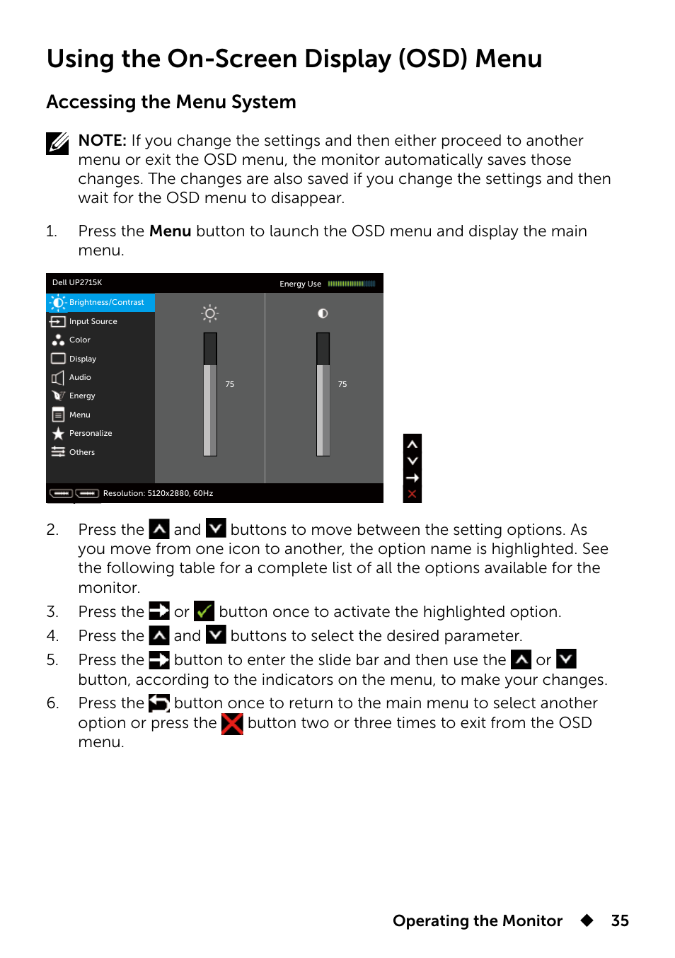 Using the on-screen display (osd) menu, Accessing the menu system | Dell UP2715K Monitor User Manual | Page 35 / 75