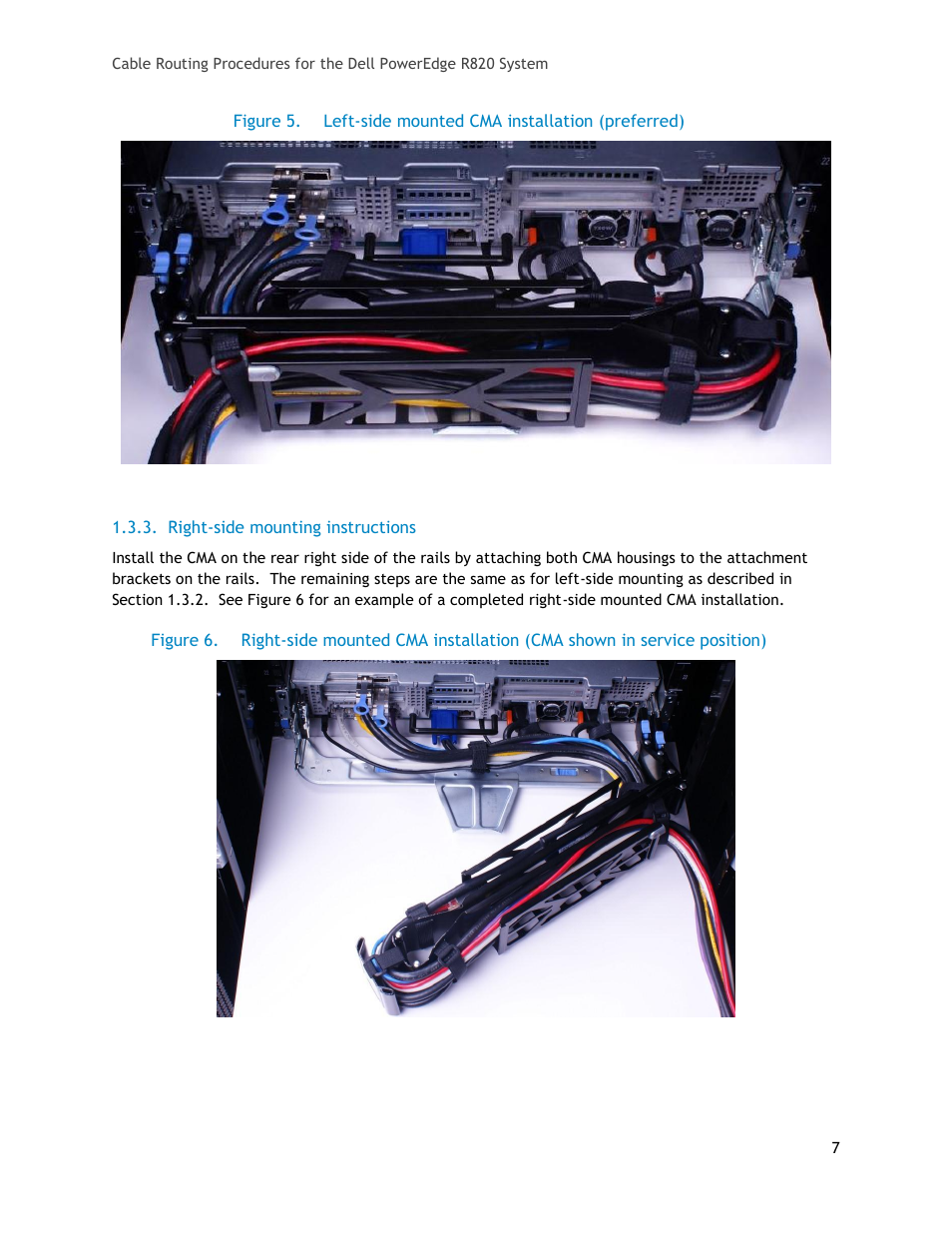 Figure 5, Left-side mounted cma installation (preferred), Figure 6 | Dell PowerEdge Rack Enclosure 2420 User Manual | Page 7 / 11