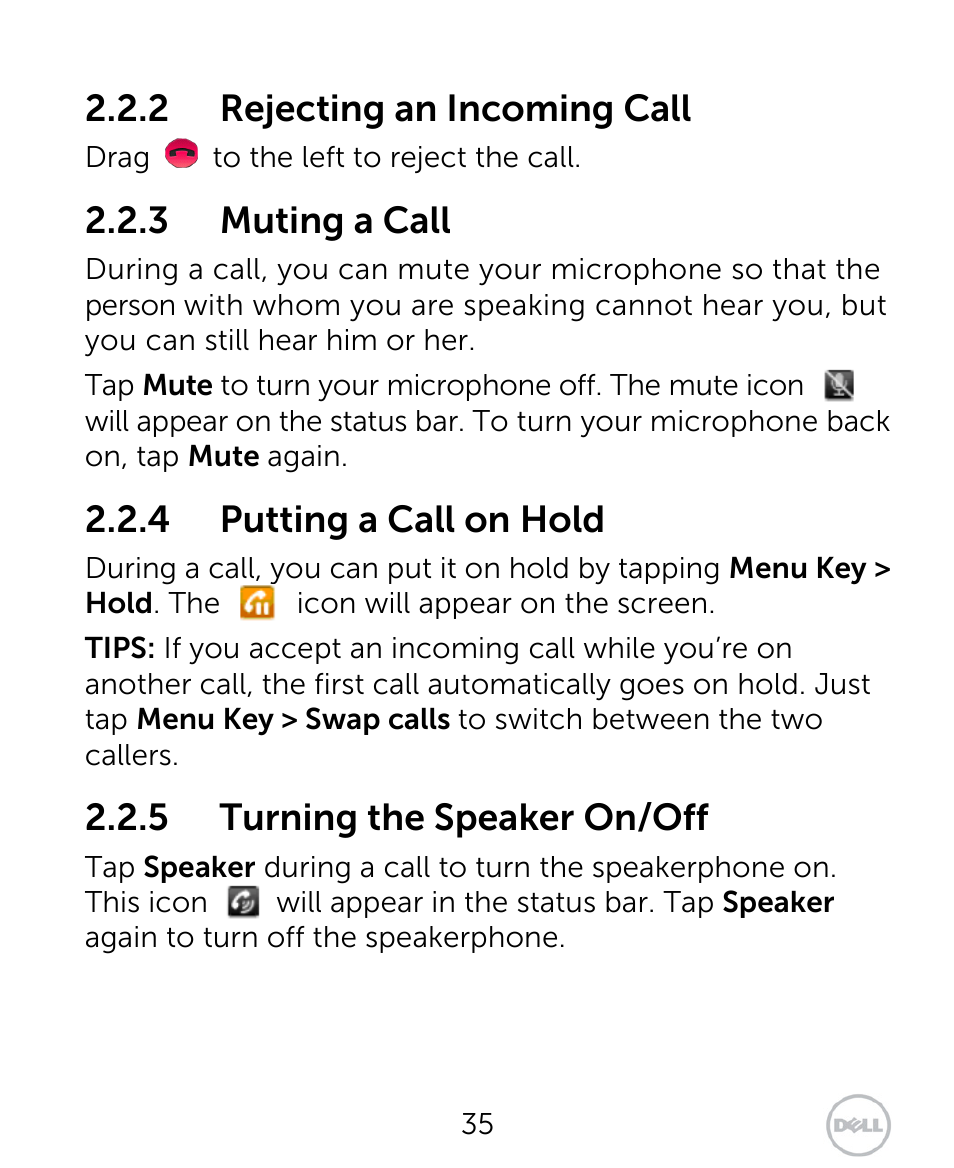 2 rejecting an incoming call, 3 muting a call, 4 putting a call on hold | 5 turning the speaker on/off | Dell XCD35 Smartphone User Manual | Page 35 / 96