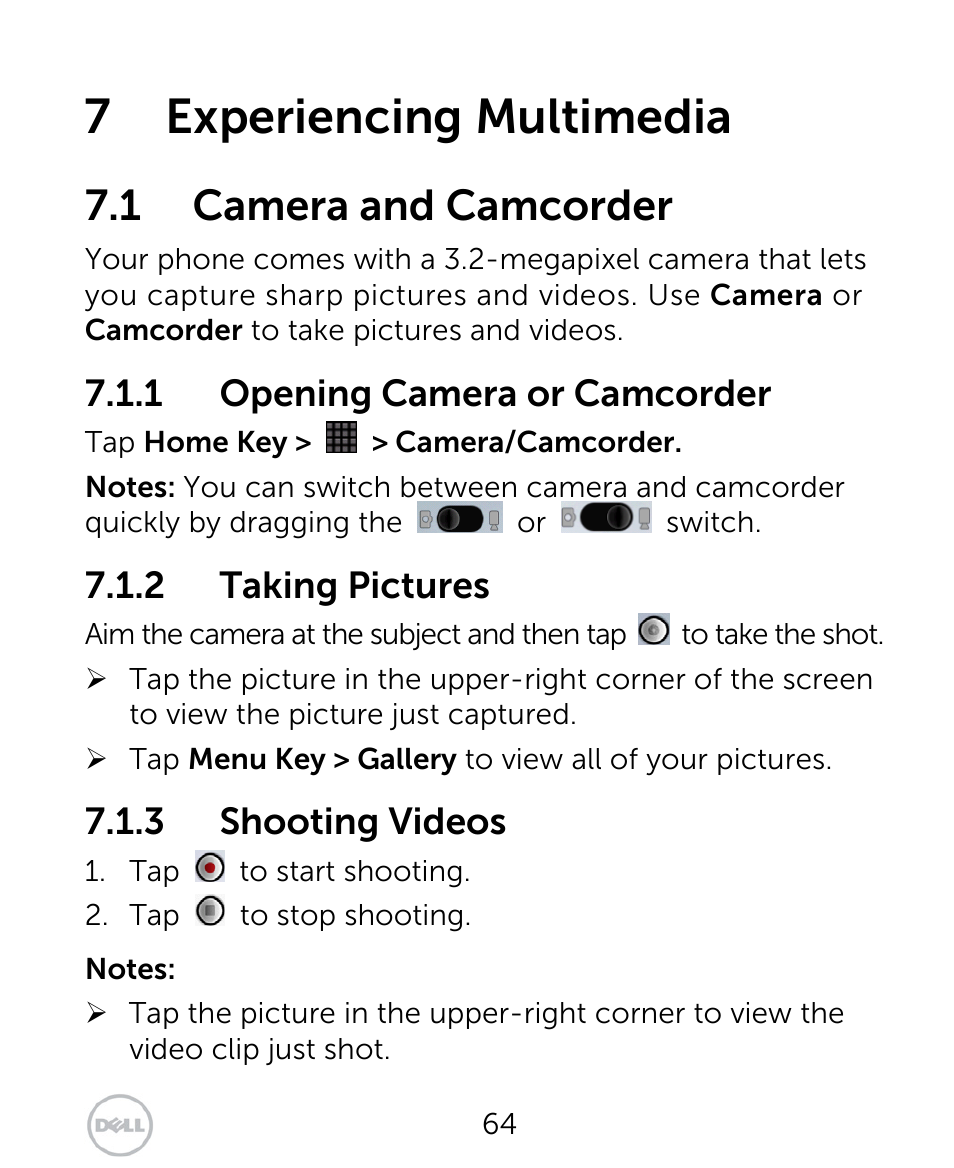 7 experiencing multimedia, 1 camera and camcorder, 1 opening camera or camcorder | 2 taking pictures, 3 shooting videos | Dell XCD35 Smartphone User Manual | Page 64 / 96