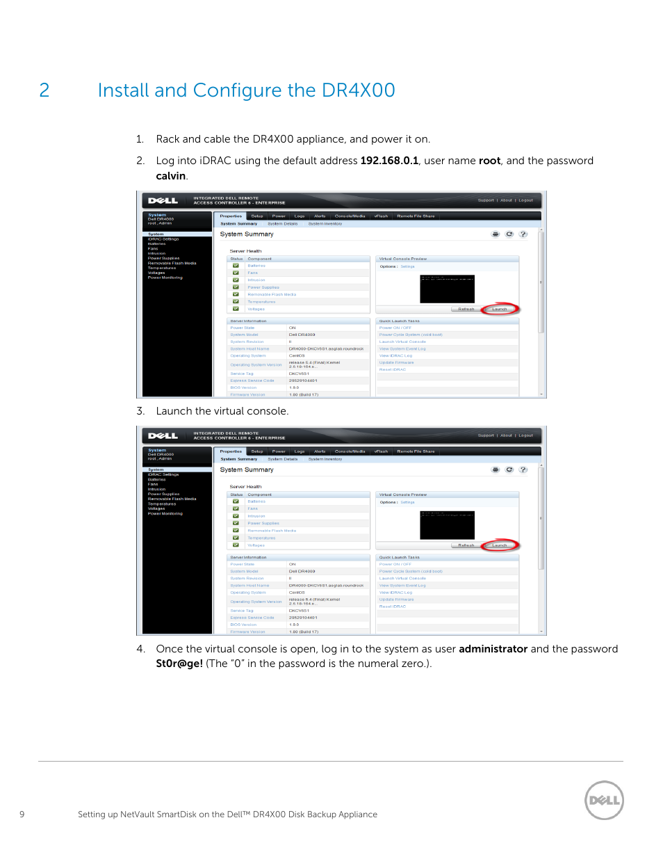 Install and configure the dr4x00, 2install and configure the dr4x00 | Dell PowerVault DR2000v User Manual | Page 9 / 37
